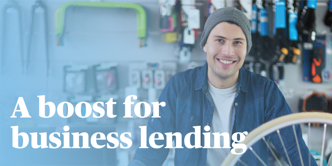 A boost for business lending